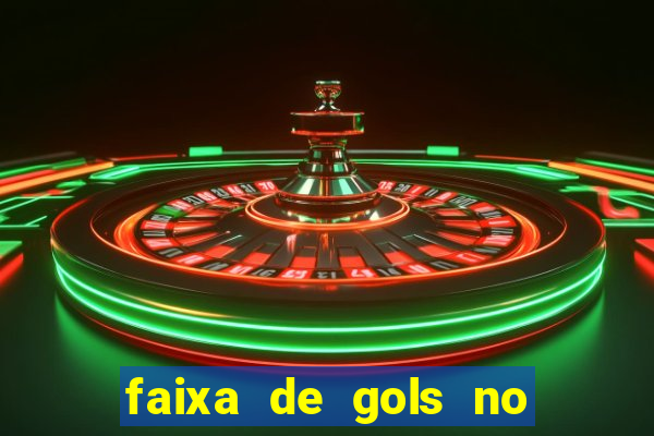 faixa de gols no jogo 2-3 o que significa